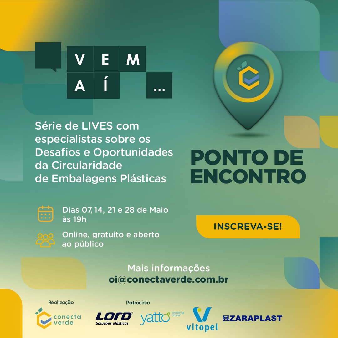 Série de Lives, do Conecta Verde, Vem aí Para Fomentar a Circularidade das Embalagens Plásticas